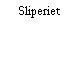 Sliperiet