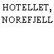 HOTELLET, NOREFJELL