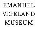 EMANUEL VIGELAND MUSEUM