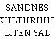 SANDNES KULTURHUS, LITEN SAL