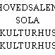 HOVEDSALEN, SOLA KULTURHUS