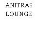 ANITRAS LOUNGE