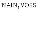 NAIN, VOSS