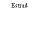 Estrad