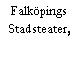 Falköpings Stadsteater,