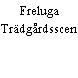 Freluga Trädgårdsscen