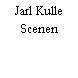 Jarl Kulle Scenen