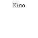 Kino