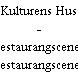 Kulturens Hus - Restaurangscenen