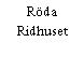 Röda Ridhuset