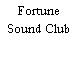 Fortune Sound Club