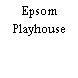 Epsom Playhouse