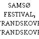 SAMSØ FESTIVAL, STRANDSKOVEN