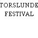 TORSLUNDE FESTIVAL