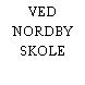 VED NORDBY SKOLE