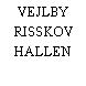 VEJLBY RISSKOV HALLEN