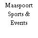 Maaspoort Sports & Events