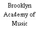 Brooklyn Academy of Music
