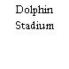 Dolphin Stadium