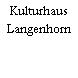Kulturhaus Langenhorn