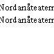 Nordanåteatern