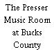 The Presser Music Room at Bucks County Community College