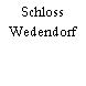 Schloss Wedendorf