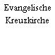Evangelische Kreuzkirche