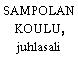 SAMPOLAN KOULU, juhlasali