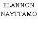 ELANNON NÄYTTÄMÖ