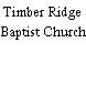 Timber Ridge Baptist Church