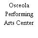 Osceola Performing Arts Center