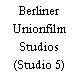 Berliner Unionfilm Studios (Studio 5)