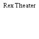 Rex Theater