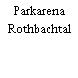 Parkarena Rothbachtal