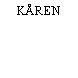 KÅREN