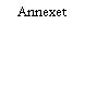 Annexet