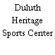 Duluth Heritage Sports Center