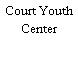 Court Youth Center