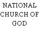 NATIONAL CHURCH OF GOD