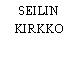 SEILIN KIRKKO