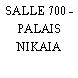 SALLE 700 - PALAIS NIKAIA