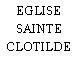 EGLISE SAINTE CLOTILDE