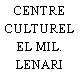 CENTRE CULTUREL EL MIL. LENARI