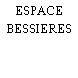 ESPACE BESSIERES
