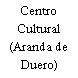 Centro Cultural (Aranda de Duero)