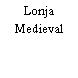 Lonja Medieval