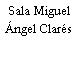 Sala Miguel Ángel Clarés