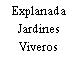Explanada Jardines Viveros