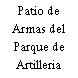 Patio de Armas del Parque de Artilleria